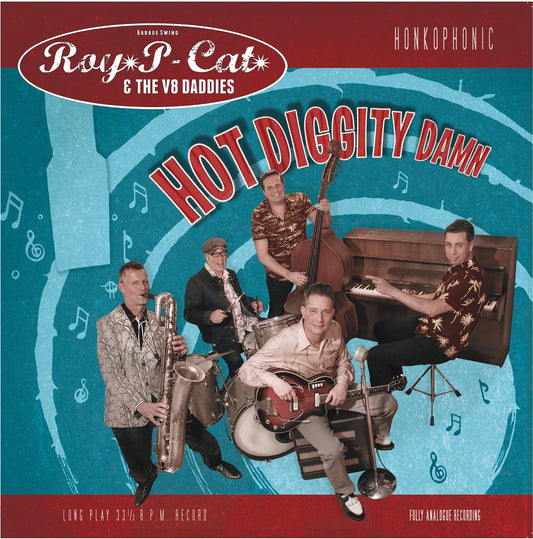 LP - Roy P-Cat & the V8 Daddies - Hot Diggity Damn