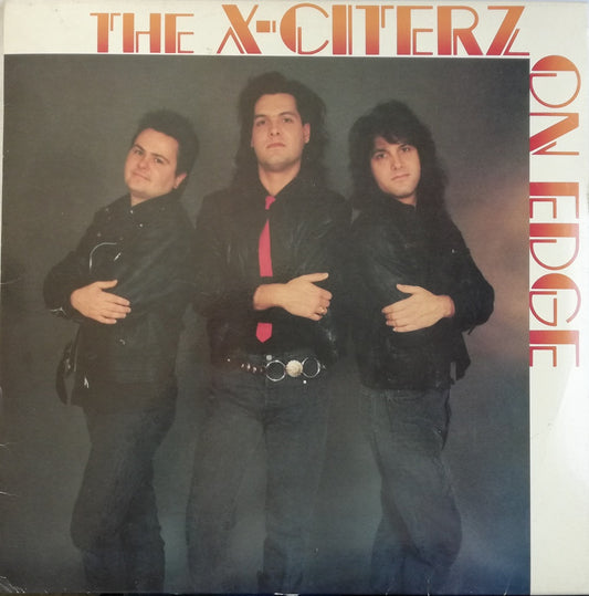 LP - X-Citerz - On Edge (USED)