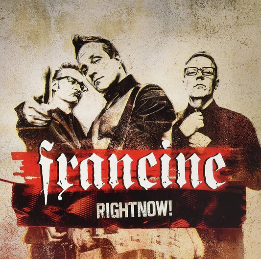 LP - Francine - Right Now!