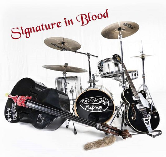 LP - Rockabilly Mafia - Signature In Blood