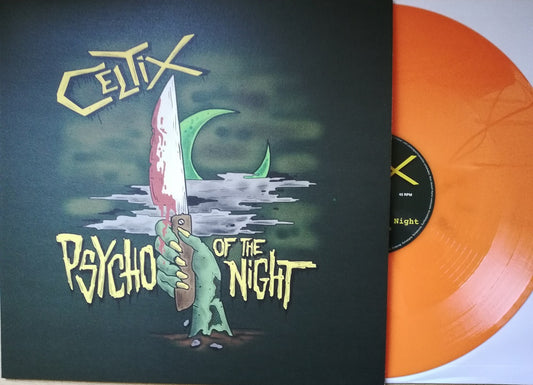 LP - Celtix - Psycho Of The Night, orange Vinyl