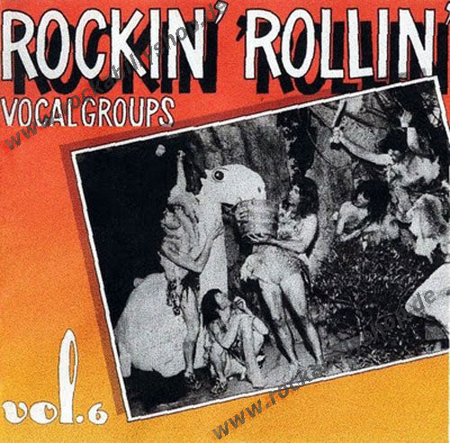 LP - VA - Rockin Rollin Vocal Groups Vol. 6