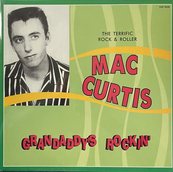 LP - Mac Curtis - Grandaddy's Rockin'