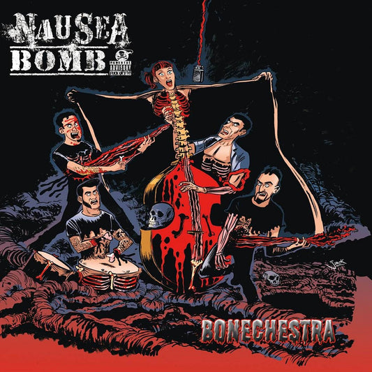 LP - Nausea Bomb - Bonechestra