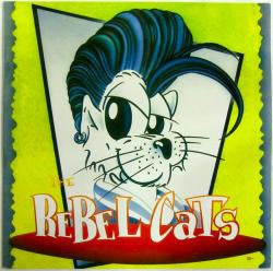LP - Rebel Cats - self titled