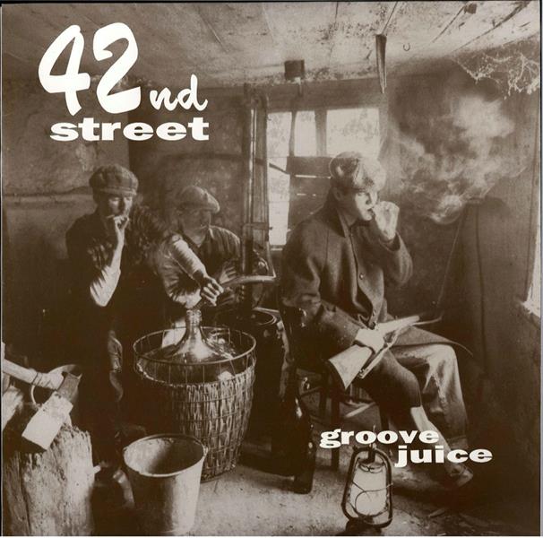 LP - 42nd Street - Groovy Juice