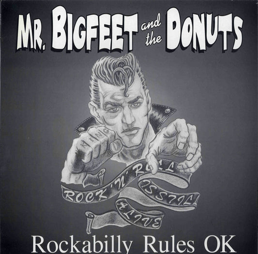 LP - Mr. Bigfeet & The Donuts - Rockabilly Rules Ok