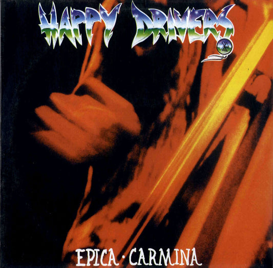 LP - Happy Drivers - Epica Carmina