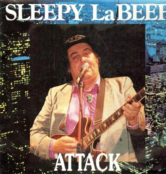 LP - Sleepy LaBeef - Attack
