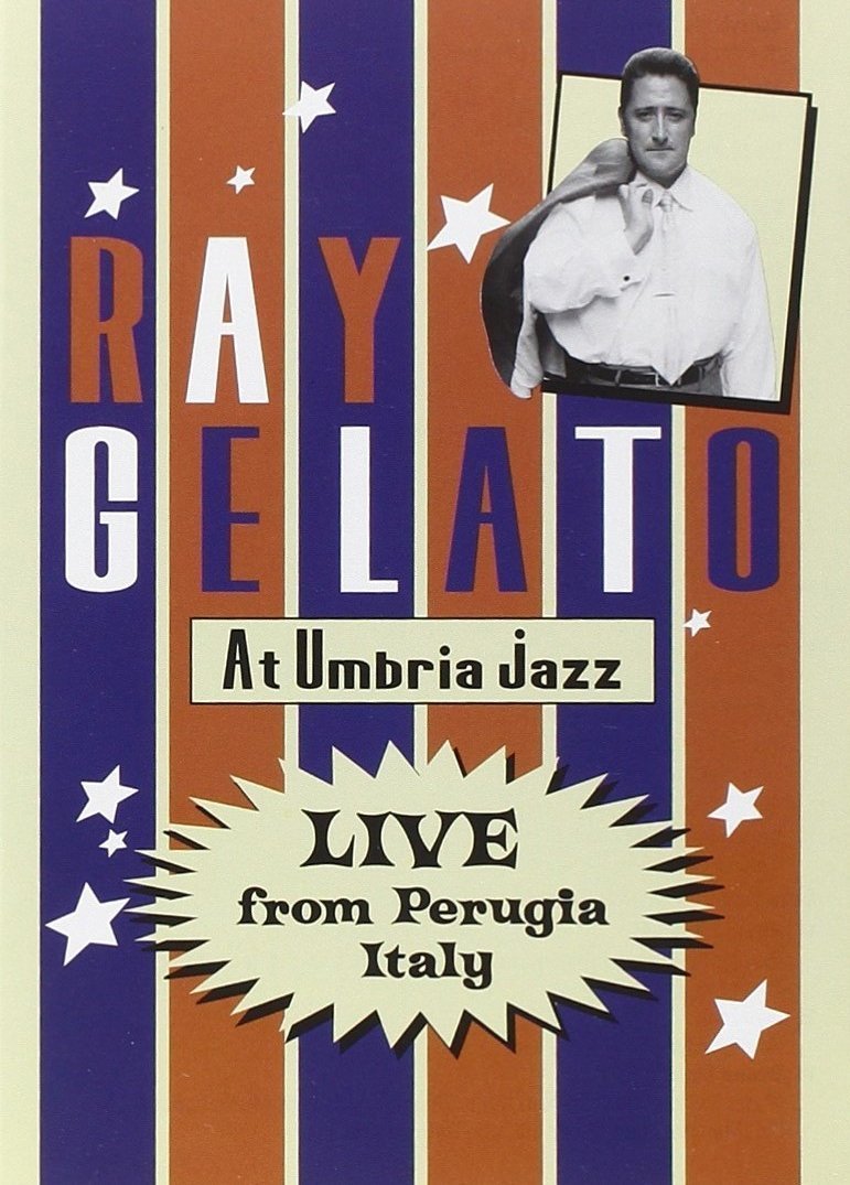 DVD - Ray Gelato At Umbria Jazz - Live From Perugia, Italy