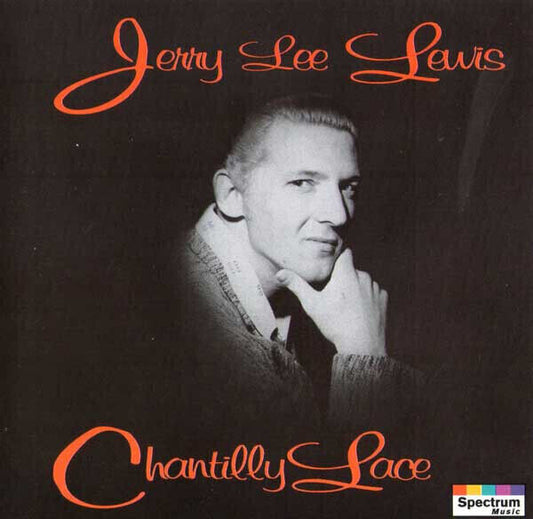 CD - Jerry Lee Lewis - Chantilly Lace