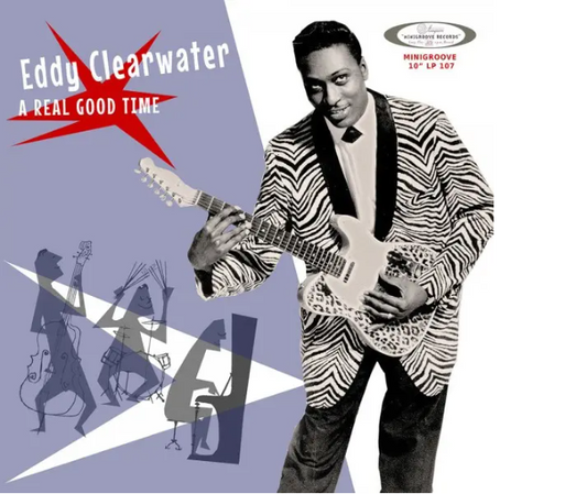 10inch - Eddy Clearwater - A Real Good Time