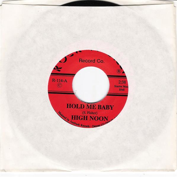 Single - High Noon - Hold Me Baby, All Night Long