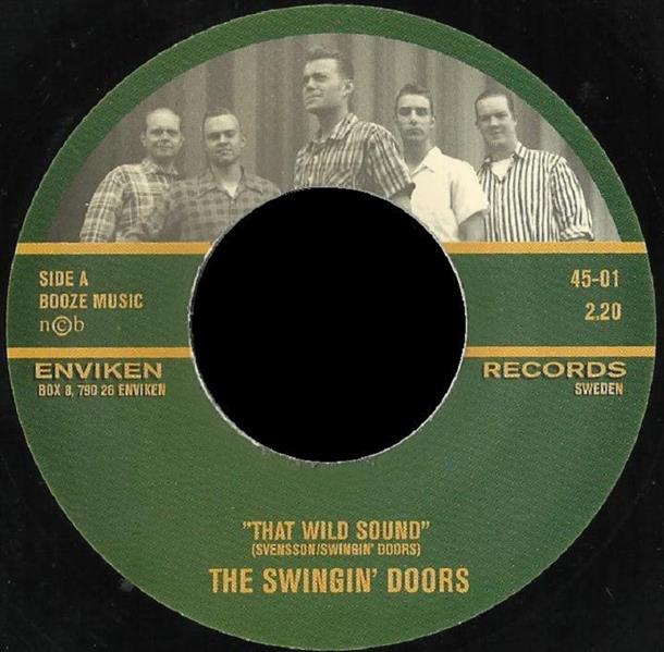 Single - Swingin' Doors - That Wild Sound, Sunshine - Moonshine