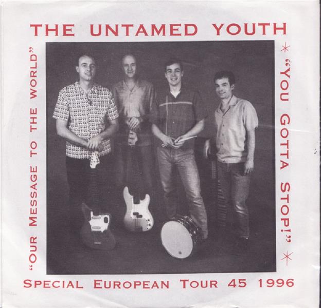 Single - Untamed Youth - Special European Tour 45 1196