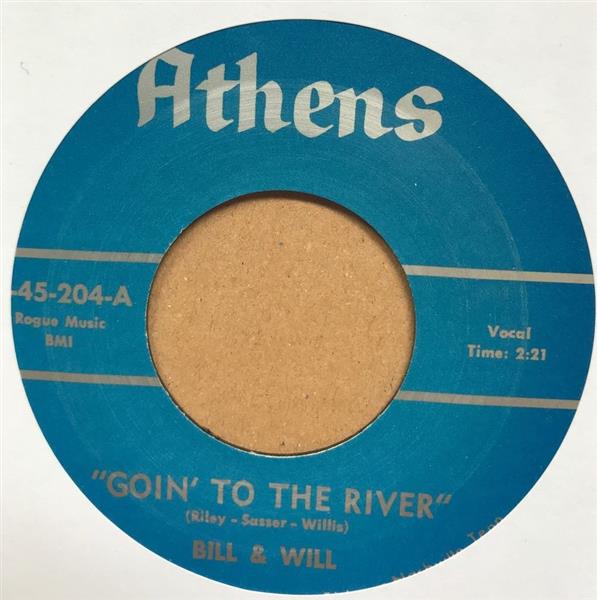 Single - Bill & Will - Goin’ To The River / Let Me Tell You Baby