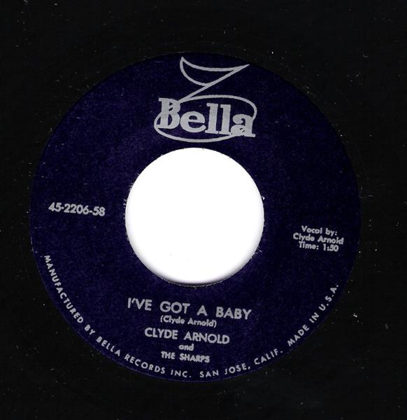 Single - Clyde Arnold & the Sharps - I've Got A Baby