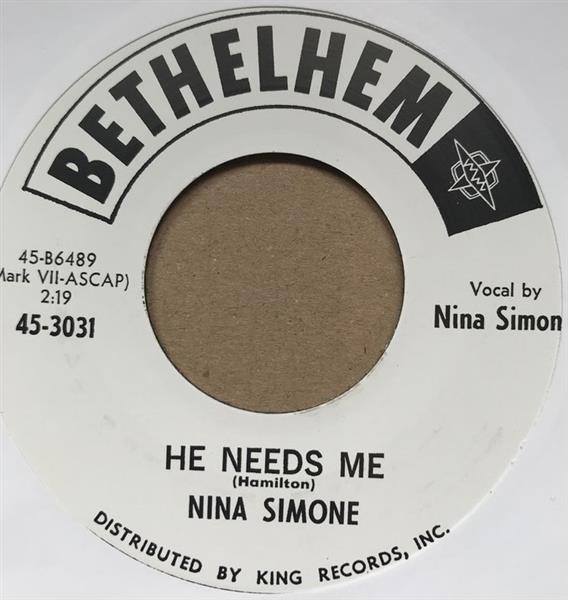 Single - Nina Simone - My Baby Just Cares For Me / He Needs Me