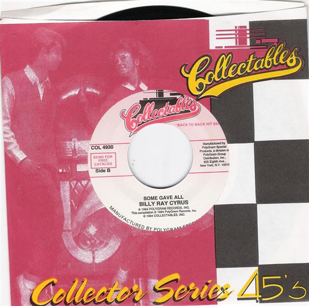 Single - Billy Ray Cyrus - She's Not Cryin' Anymore , Some Gave All