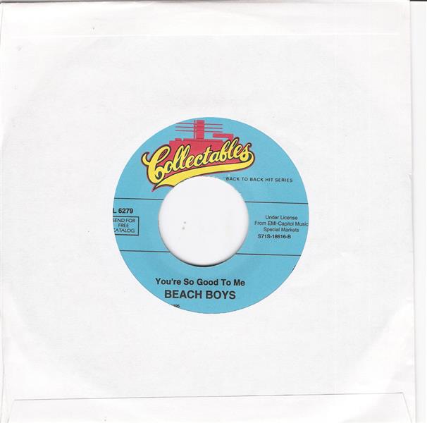 Single - Beach Boys - Be True To Your School , You're So Good To Me