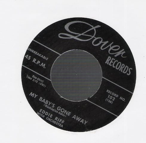 Single - Eddie Riff - My Baby's Gone Away, Ain't That Lovin'. .