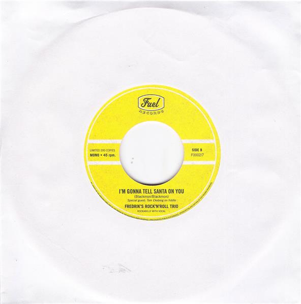 Single - Fredrik's Rock'n'Roll Trio - Santa's Ford, I'm Gonna Tell Santa On You