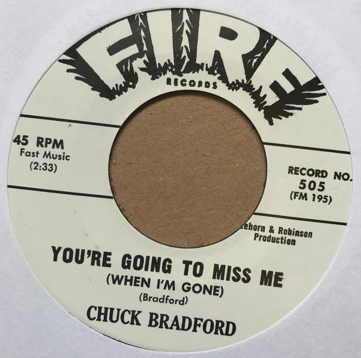 Single - Chuck Bradford - You're Going To Miss Me , Say It Was A Dream