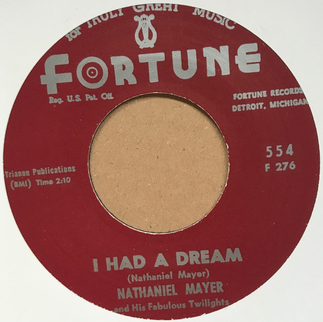 Single - Nathaniel Mayer - I Had A Dream; I'm Gonna Cry