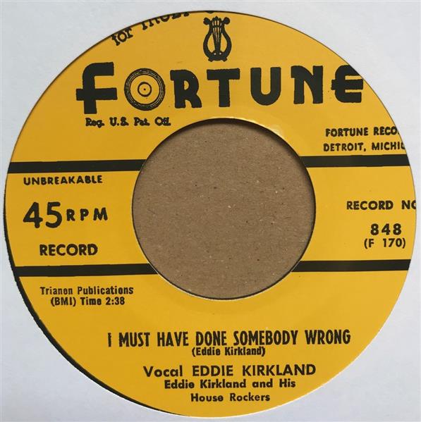 Single - Eddie Kirkland - I Need You Baby/I Must Have Done Somebody Wrong