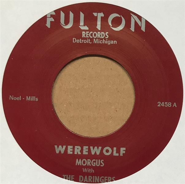 Single - Morgus & The Daringers - Werewolf / The Morgus Creep