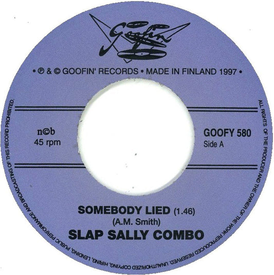 Single - Slap Sally Combo - Somebody Lied, Three Alley Cats