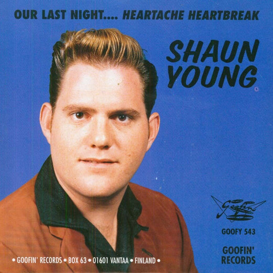 Single - Shaun Young - Our last Night, Heartache Heartbreak