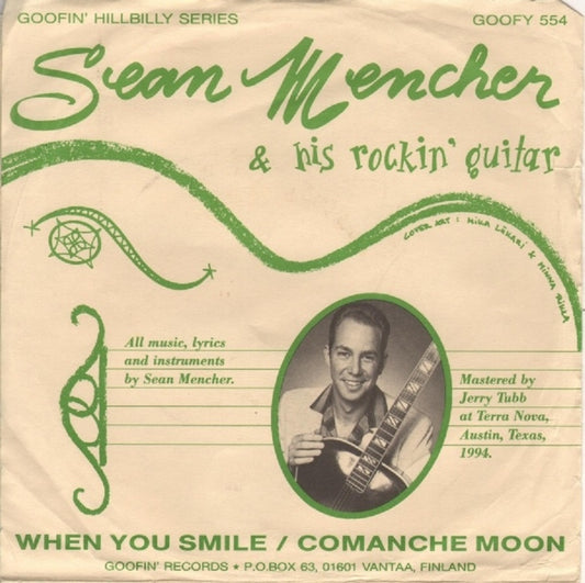 Single - Sean Mencher & his Rockin Guitar - When You Smile, Comanche Moon