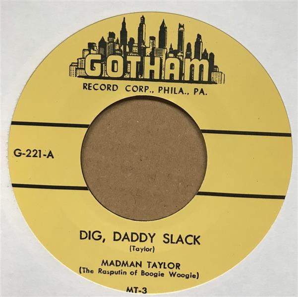 Single - Johnny Davis - I'm A Wine Drinker; Madman Taylor - Dig Daddy Slack