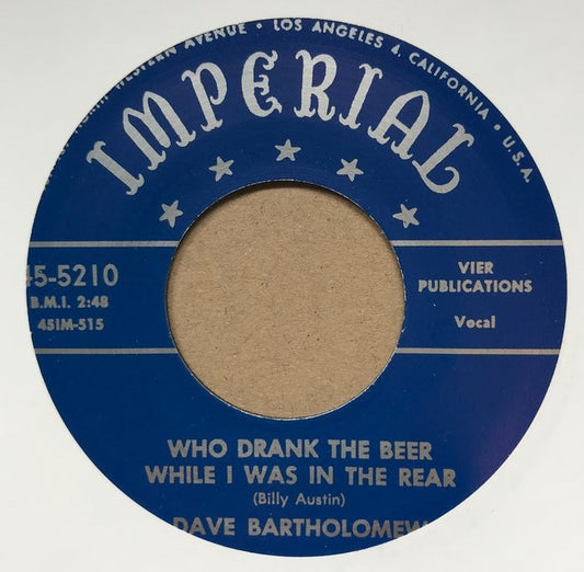 Single - Dave Bartholomew - Who Drank My Beer While I Was In The Rear / Little Girl Sing Ting-A-Ling