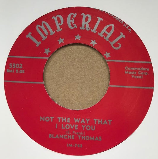 Single - Blanche Thomas - You Ain't So Such A Much / Not The Way That I Love You