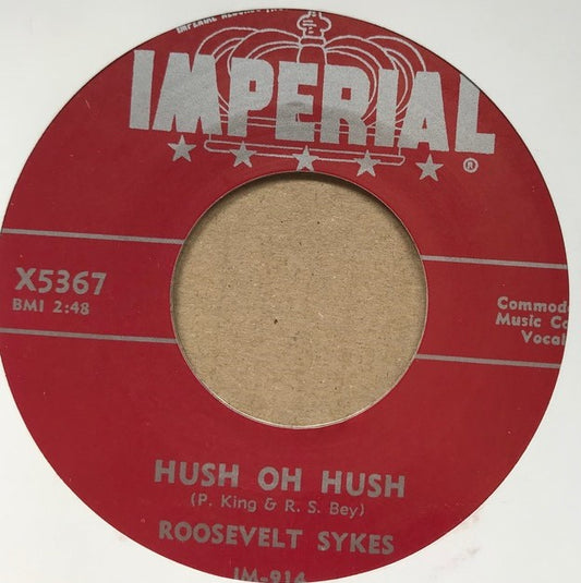 Single - Roosevelt Sykes - Hush Oh Hush / Sweet Old Chicago