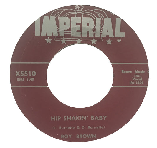 Single - Roy Brown - Hip Shakin' Baby , Be My Love Tonight