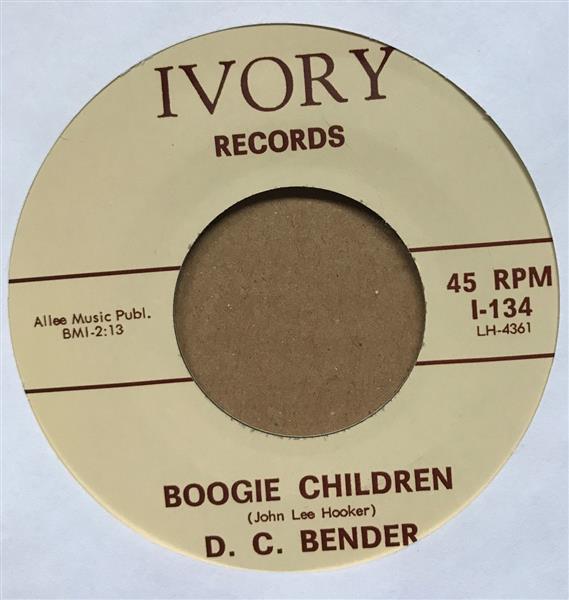Single - Little Irvin - Who's Loving You; D.C. Bender - Boogie Children