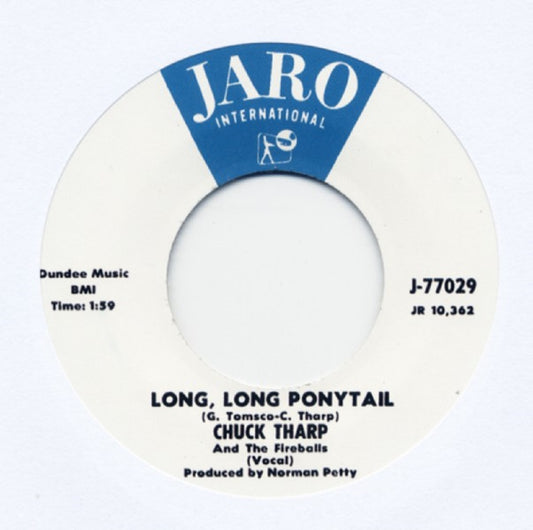 Single - Chuck Tharp And The Fireballs - Long, Long Ponytail, Let There Be Love