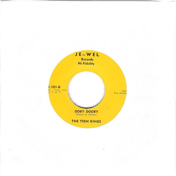 Single - Teen Kings - Ooby Dooby, Trying To Get You