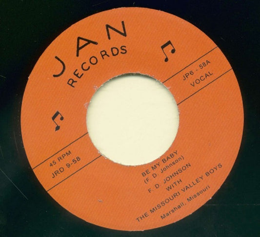 Single - F.D. Johnson with The Missouri Valley Boys - Be My Baby, Great Big Moon
