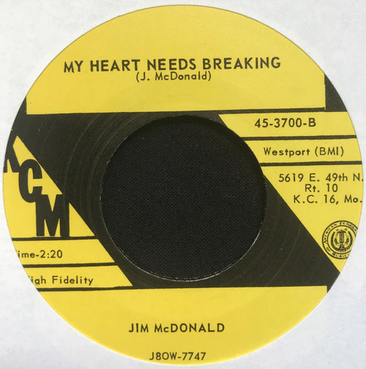 Single - Jim McDonald - Lets Have A Ball; My Heart Needs Breaking