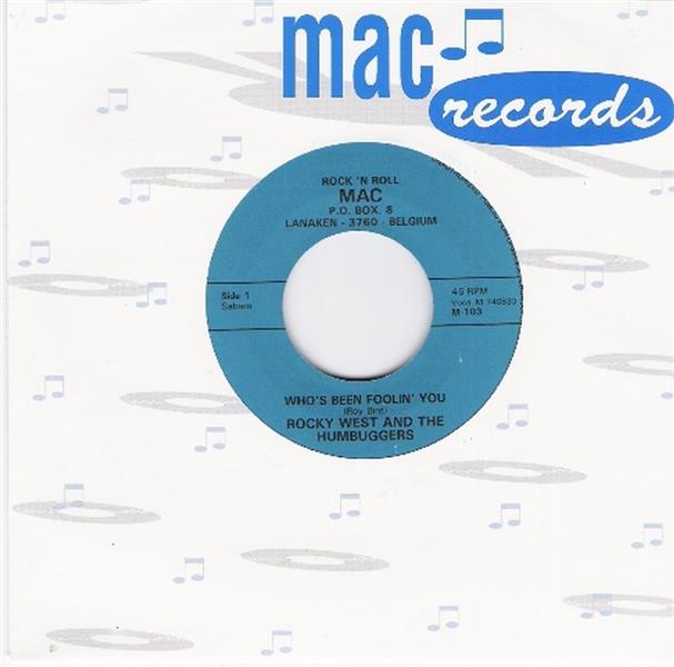 Single - Rocky West and the Humbuggers - Who's Been Foolin' Me, Our Love Went Wrong