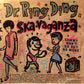 Single - Dr. Ring Ding Ska-Vaganza - Sammy Don't Go Out No More; Crazy