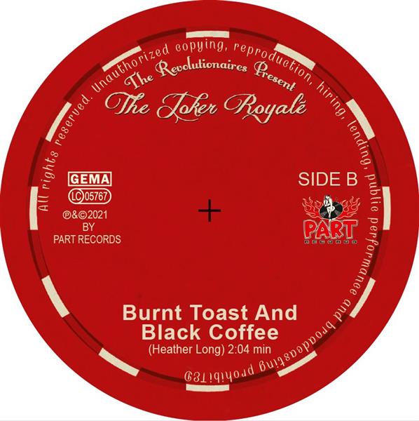 Single - Revolutionaires - Lookin' Good, Burnt Toast and Black Coffee