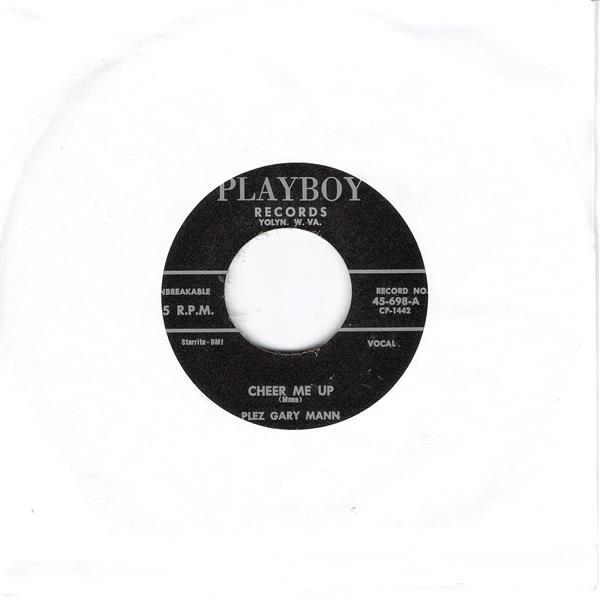 Single - Plez Gary Mann - Cheer Me Up, Want To Be True