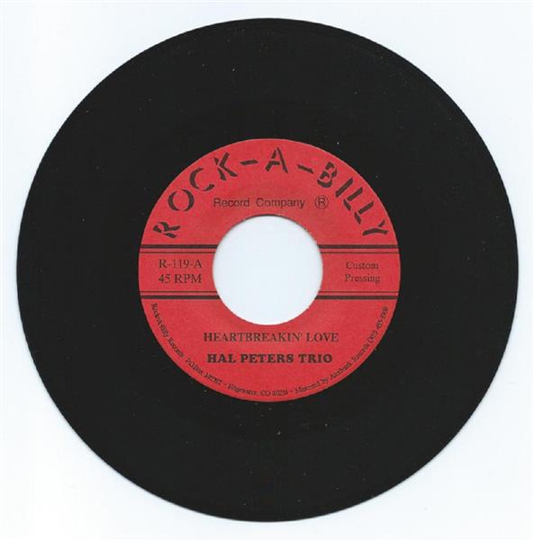 Single - Hal Peters And His Trio - Heartbreakin' Love; Blue Blue Heartache
