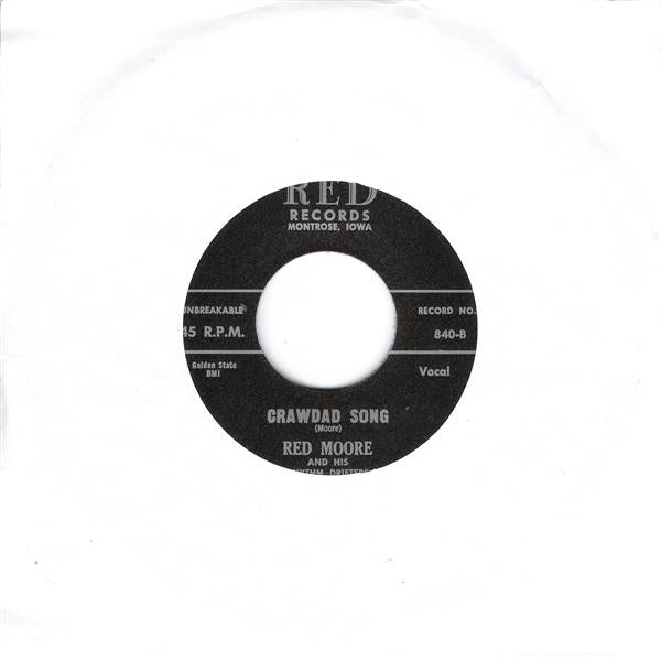Single - Red Moore & his Rhythm Drifters - Crawdad Song, I'll Miss You When You're Gone