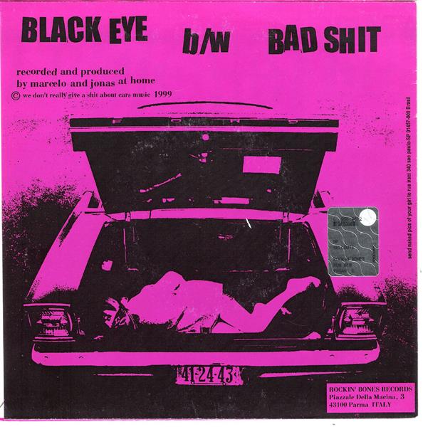 Single - Sellouts - Lazy - Black Eye, Bad Shit, plus 2 Hidden Joke Tracks On Side B.